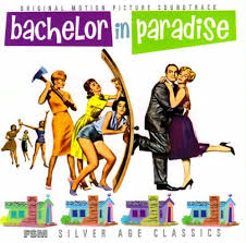 Bachelor In Paradise By Henry Mancini Silver Age Soundtrack Henry Mancini