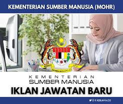 Jawatan kosong kementerian sumber manusia 2020. Jawatan Kosong Sektor Kerajaan Kekosongan Jawatan Baru Jawatan Kosong Kementerian Sumber Manusia Mohr Kekosongan Rujuk Iklan Bagaimana Mohon Cara Mudah Mohon 1 Rujuk Iklan Permohonan Di