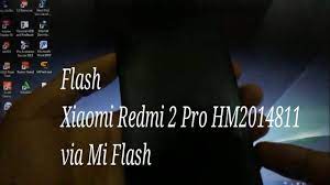 Agar proses flashing berjalan lancar, usahakan baterai redmi 2 anda diatas 50%. Cara Flash Xiaomi Redmi 2 Pro Prime Menggunakan Mi Flash 100 Work Youtube