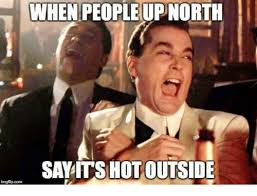 I'm not saying it's hot outside but two hobbits just threwa ring into my backyard memegenerator.net i mean lol. 42 Hot Weather Memes That Ll Help You Cool Down Sayingimages Com