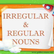 Kita akan memulai dari contoh kalimat regular verb (kata kerja beraturan). Pengertian Regular Dan Irregular Plural Nouns Golden English