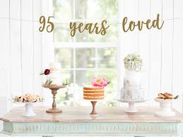 95 Years Loved Banner Happy 95th Birthday 95 Years Blessed Etsy 40th Birthday Banner 75th Birthday Party Decorations 40th Birthday Decorations