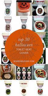 Top 30 Halloween Toilet Seat Cover Halloween Party Kids Halloween Party Halloween Food For Party