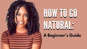You will receive the ebook right after purchase and can read it on any of your digital devices or print it. How To Go Natural A Beginner S Guide Natural Hair Tips Youtube