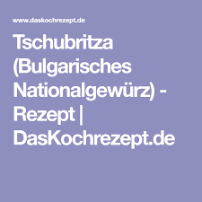 Tschubritza Bulgarisches Nationalgewurz Rezept Gewurze Bulgarisch Rezepte