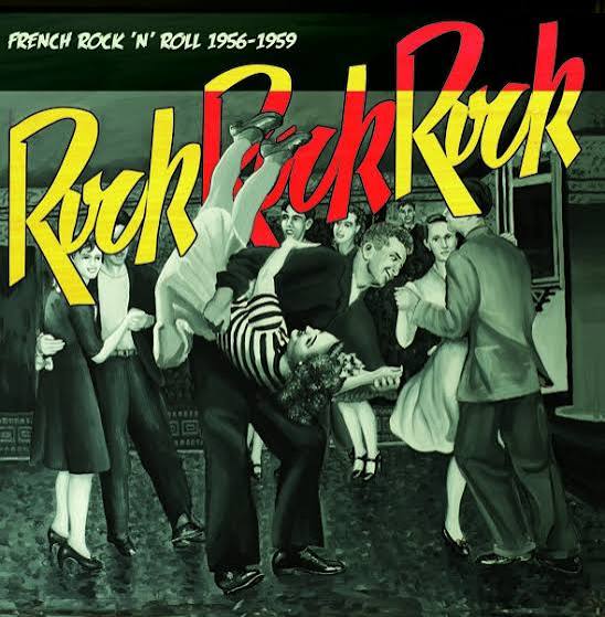 ROCK ROCK ROCK - French Rock and roll 1956-1959 | Various | Born Bad Records