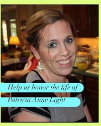 Fundraiser by Hannah Light : Help Us Honor Patricia Light's Life