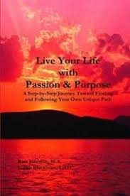 Here's how to live life well, starting now. Live Your Life With Passion Purpose The Book The Art Of Cheese