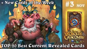 Best New Cards Of The Week Community Opinion Top 20 Best Current Revealed Cards From Kobolds