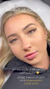 *✨Dermalbody Glow Days ✨, This Friday we are offering any lash set for $100  and including a free refill. 🥰, Stay tuned for our Dermalbody Glow Days  specials every Friday!!, #deerfieldbeach #bocaraton ...