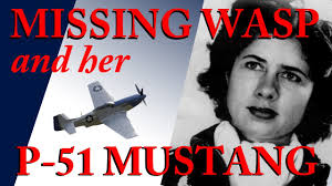 SHE'S STILL MISSING SINCE 1944! WHERE IS WWII WOMAN P-51 MUSTANG PILOT,  GERTRUDE TOMPKINS?