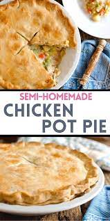Use Refrigerated Pie Crusts For This Homemade And Quick Version Of Chicken Pot Pie Homemade Chicken Pot Pie Chicken Pot Pie Easy Chicken Pot Pie