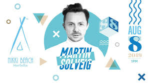 Born 22 september 1976), better known by his stage name martin solveig (french: Martin Solveig Nikki Beach My Guide Marbella