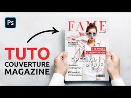 Deux options s'offrent à vous : Creer Une Couverture De Magazine Tuto Photoshop Youtube