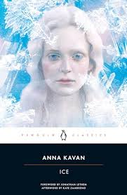 Ice by Anna Kavan