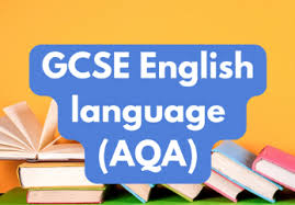 GCSE English language Paper 2 (AQA) Wednesday 2pm – Learn Laugh Play