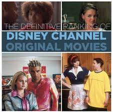 The Definitive Ranking Of Disney Channel Original Movies Disney Channel Original Disney Channel Disney Channel Movies