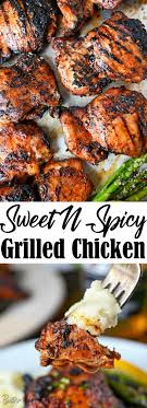Sweet N Spicy Grilled Chicken Thighs Recipe Grilled Chicken Recipes Easy Spicy Grilled Chicken Chicken Thigh Grill Recipes