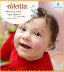 Adelita Name Meaning & History: Complete Guide