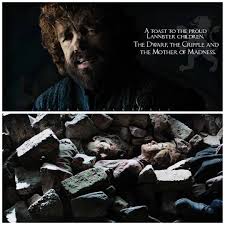That Fangirll On Instagram A Toast To The Proud Lannister Children The Dwarf The Cripple And The Mother Of Madness Gameofthrones Got Asongoficeandf