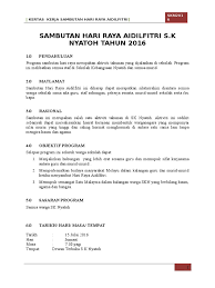Pada setiap kali sambutan hari raya aidilfitri, ramai dalam kalangan kita mengambil kesempatan mengucapkan pantun dan ucapan raya sebagai pengganti diri. Kertas Kerja Sambutan Hari Raya Skn 2016 1