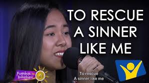 To Rescue A Sinner Like Me with Lyrics