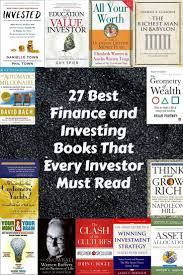27 Best Finance And Investing Books That Every Investor Must Read For Long Term Wealth Creation Bookjelly In 2020 Investing Books Finance Books Business Books