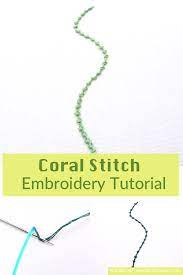 Coral Stitch Embroidery Tutorial - Wandering Threads Embroidery