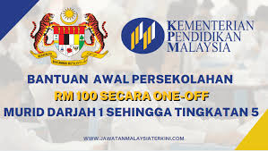 Bantuan khas awal persekolahan 1 malaysia rm 100 bagi sesi persekolahan tahun 2016 kepada murid tingkatan 1 hingga tingkatan 5 akan diagihkan mengikut ketetapan berikut. Bantuan Awal Persekolahan Bap Rm 100 Secara One Off Jawatan Malaysia Terkini