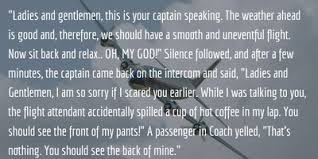 The one they will fire at us if we don't. 25 Hilarious Flight Attendant Quotes To Entertain Your Flight Enkiquotes
