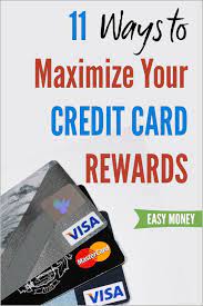 11 Ways To Maximize Your Credit Card Rewards And Cash Back - Vital Dollar Rewards Credit Cards Make Easy Money Credit Card Debt Forgiveness