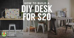 Regardless of your office desk needs, we understand that you want to keep expenses within a certain expectation. How To Build A Desk For 20 Bonus 5 Cheap Diy Desk Plans Ideas
