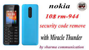 I am showing you this video . Nokia 108 Rm 944 Sim Lock Security Code Done By Miracle Box Easy Solution Youtube