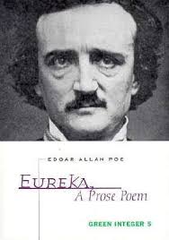 Eureka: A Prose Poem by Edgar Allan Poe
