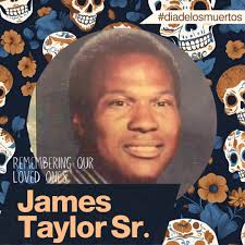 James Taylor Sr. was a devoted husband and father. He believed in helping  is neighbor and he put it in practice with his involvement in his  community. His wife has stepped forward advocating for safe ...