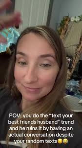 Making Your Friends Text Their Husband
