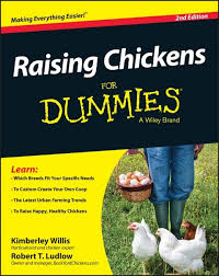 Reading backyard chickens helped me understand and i enjoyed it so much, the funny way you describe them put a smile on my face with every page. Ebook Raising Chickens For Dummies Von Kimberly Willis Isbn 978 1 118 98280 8 Sofort Download Kaufen Lehmanns De