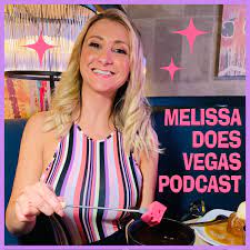 Episode 6: Battle of the Blogs - Melissa Does Vegas (podcast) | Listen Notes