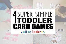 Check spelling or type a new query. 4 Simple Card Games Busy Toddler
