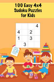 Come back every day for a fresh new online sudoku puzzle! 100 Easy 4x4 Sudoku Puzzles For Kids Mini Sudoku Puzzle For Children Ages 4 6 Large Print Handy Size Sharpened Pencil Press 9781071397633 Amazon Com Books