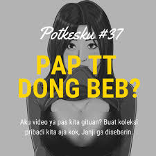 Istilah pap dalam bahasa gaul mengalami perkembangan seperti penambahan kata tt, 99 dan tete setelah kata pap. Potkesku 37 Pap Tt Dong Beb By Potkesku A Podcast On Anchor