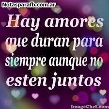 Resultado De Imagen Para Hay Amores Que Duran Para Siempre Aunque No Esten Juntos Aunque No Estemos Juntos Tarjeta Zea Amor Estamos Juntos