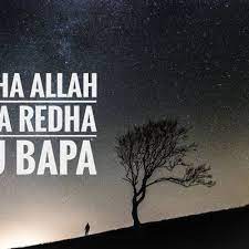 Kita wajib syukuri dan redha dgn yg kita ada sekarang selepas meletakkan segala usaha dan tawakal pada allah. Peringatan Redha Allah Terletak Pada Redha Ibu Bapa