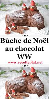Buche De Noel Au Chocolat Ww Buche De Noel Chocolat Buche De Noel Buche De Noel Facile