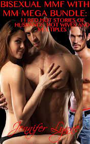Bisexual MMF With MM Mega Bundle: 11 Stories of Husbands, Hot Wives and  Multiples eBook by Jennifer Lynne - EPUB Book | Rakuten Kobo United States