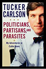 Tucker swanson mcnear carlson is an american paleoconservative television host and political commentator who has hosted the nightly politica. Amazon De Tucker Carlson Bucher Horbucher Bibliografie