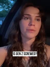 This Girl Proves That Gen Z Is SCREWED