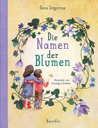 Die Namen Der Blumen Kinderbuchlesen De Kinderbucher Bilderbuch Bucher Fur Kinder