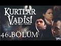 Kurtlar Vadisi 46 Bolum Full Hd Youtube