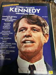 Magazine Robert F Kennedy Memorial Issue